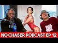 Rejected by Wild N Out Girls, and Alcoholism - DoBoy's Story - No Chaser Ep 12