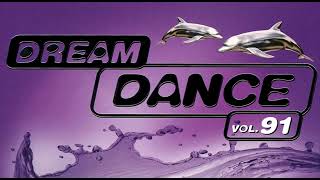 DREAM DANCE VOL. 91 I THE BEST DANCE MUSIC I NEW ALBUM 2021