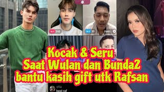 Kocak & seru saat Wulan dan BUNDA2 bantu ngegift utk Rafsan saat PK sama artis lain