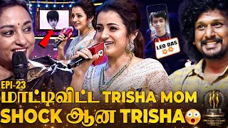 Trisha என் பேச்ச கேட்கவே மாட்டா😱மாட்டிவிட்ட Trisha அம்மா🤣Vijayய Easyயா கண்டுபிடிச்சிடுவேன்😍Don't Mis