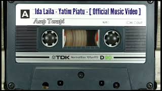 Ida Laila - Yatim Piatu - [ Official Music Video ]