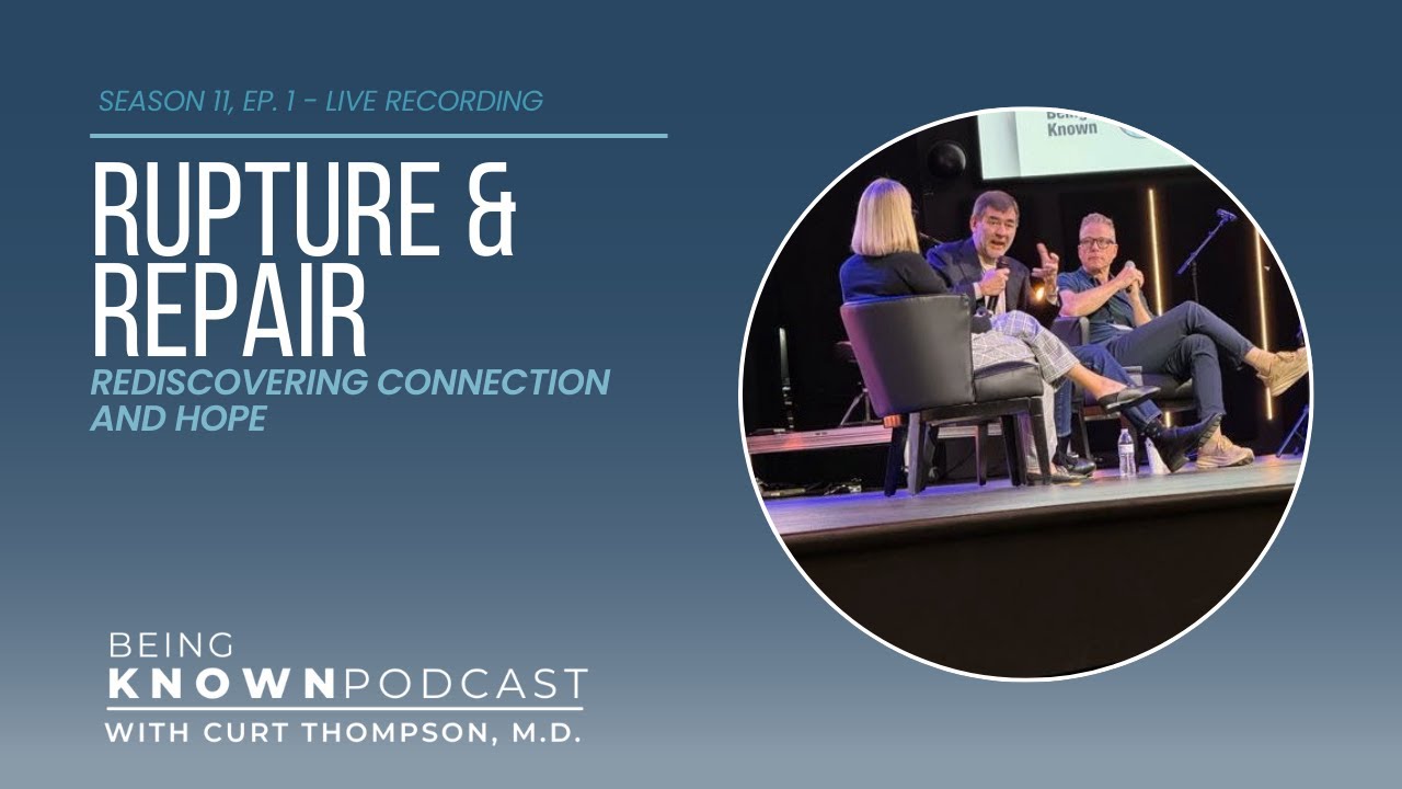 S11E1: Rupture and Repair: Rediscovering Connection and Hope