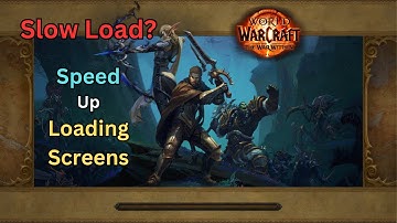 Hoe je de laadtijden van WoW kunt verkorten