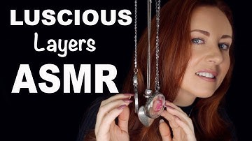 DREAMY LUSCIOUS Layers 🌟 ASMR 🌟ALL the INTROS & More