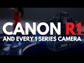 Canon r1 specs date price  every 1 series camera since the eos 1