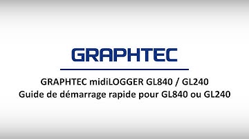 [GL840/GL240] Guide de démarrage rapide pour GL840 ou GL240
