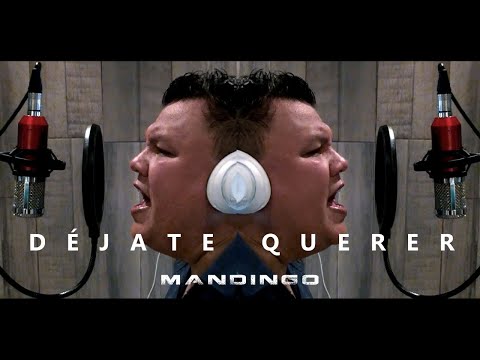 Mandingo - Déjate Querer [ Video Oficial ]