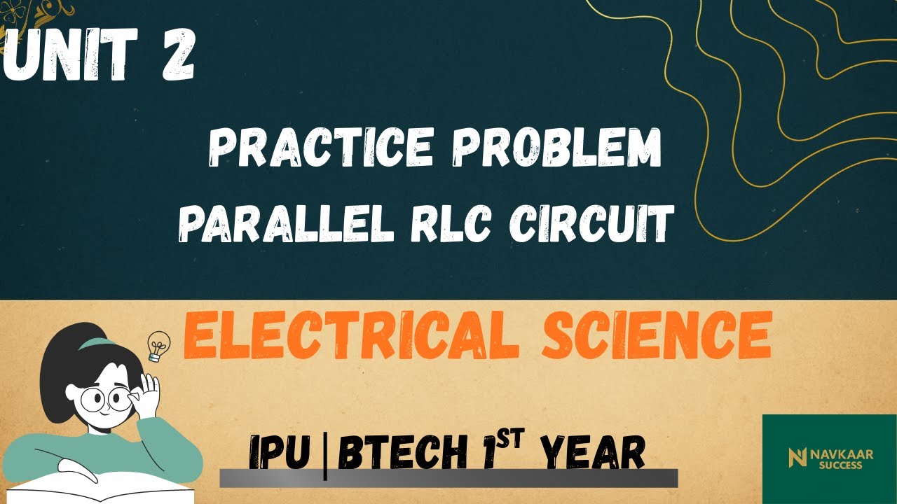 practice problem based on parallel RLC circuit #ipu btech cse 1st year ...