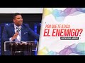 POR QUE TE ATACA EL ENEMIGO / Pastor Israel Jimenez