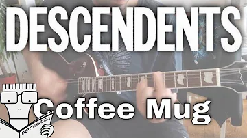 Descendents - Coffee Mug [Everything sucks #3] (Guitar cover)