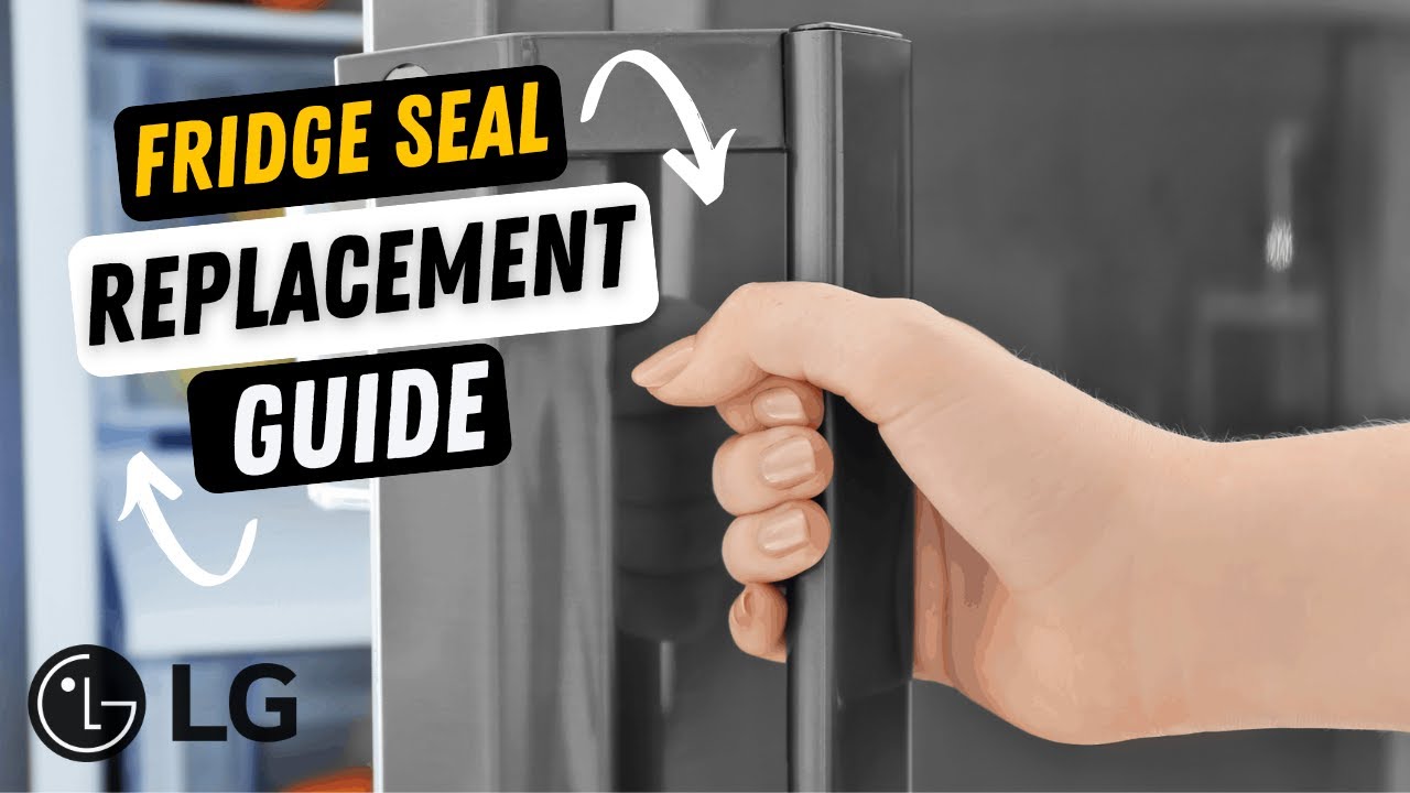 Lg Fridge Seal Replacement How To Guide Youtube