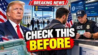 Green Card Holders Check This BEFORE Returning to the U S
