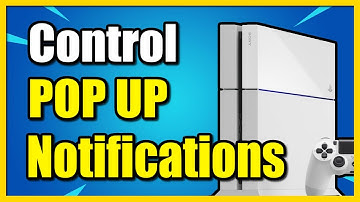 How to Control Pop Up Notifications on PS4 Console (Easy Tutorial)