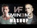 NF & Eminem Mashup