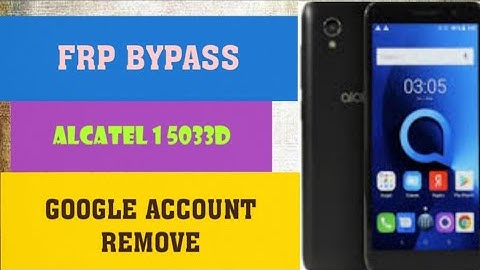 ALCATEL 1 5033D|5033X|5033G FRP BYPASS REMOVE GOOGLE ACCOUNT UNLOCK 8.1.0  WITHOUT PC