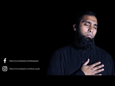 Ishaq Ayubi  - The Praise (Official Nasheed Version )