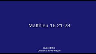 Matthieu 16.21-23