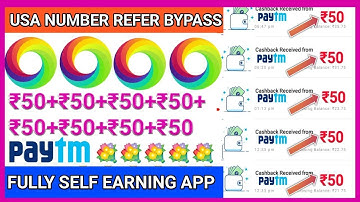 Usa Number Refer Bypass Trick | Self Earning App Instant Payment | Paytm Cash | Technical Friend