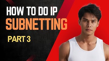 How to do IP Subnetting Part 3?