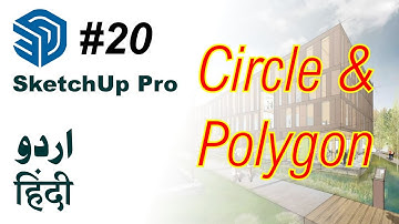 Sketchup Pro for Beginners | Circle & Polygon Tool | Sketchup in Urdu & Hindi Basic Course