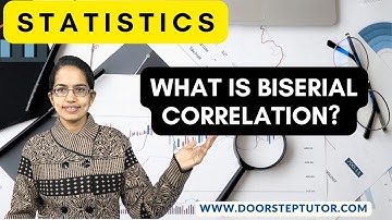 What is Biserial Correlation? Part of Video Course @ doorsteptutor.com | Statistics | NTA NET