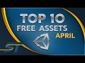 Top 10 Free Unity Assets - April 2017