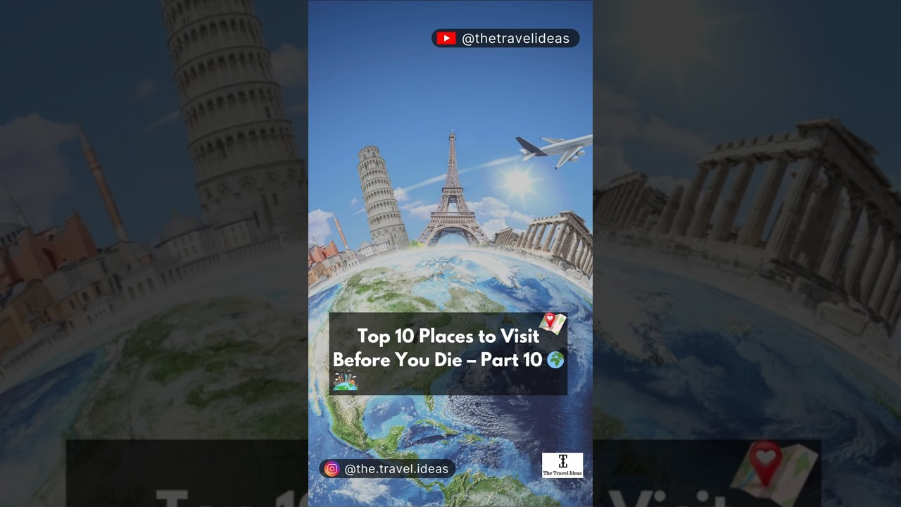 Top 100 Places to Visit Before You Die–PART 10🌍✈️ #india #youtubeshorts #youtube #shorts #trending Top 100 Places to Visit Before You Die–PART 10🌍✈️ #india #youtubeshorts #youtube #shorts #trending