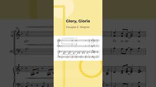 Glory, Gloria | Douglas E. Wagner | Three-part Mixed