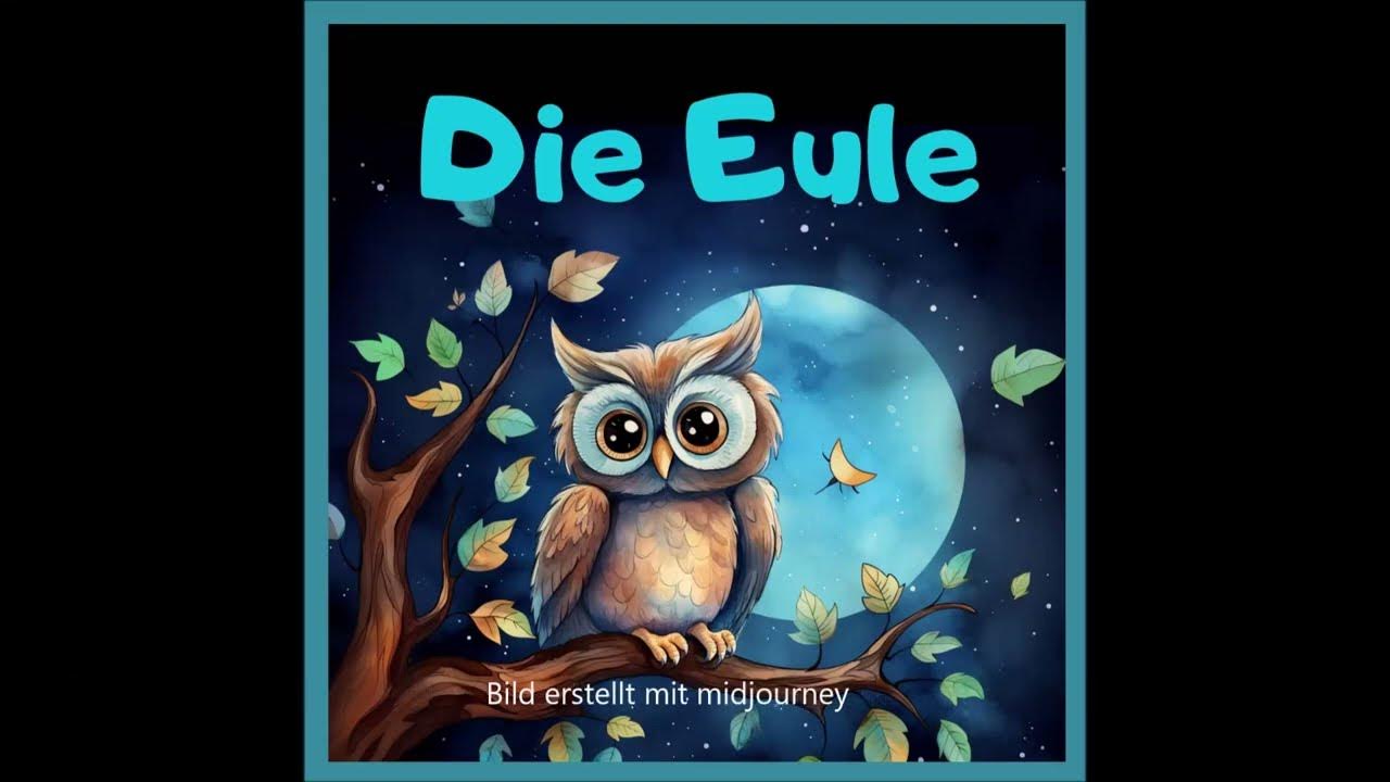 Kindergarten Lieder | DIE EULE | Andreas Schoba: Kinderlieder einfach