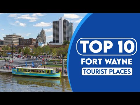 10 Best Tourist Places To Visit In Fort Wayne | Fort Wayne Travel Guide | 2023