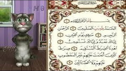 سورة الفاتحة مكررة للأطفال - تعليم القران الكريم للأطفال مع القط توم