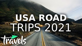 Top 10 Post-Pandemic American Road Trips (2021) | MojoTravels