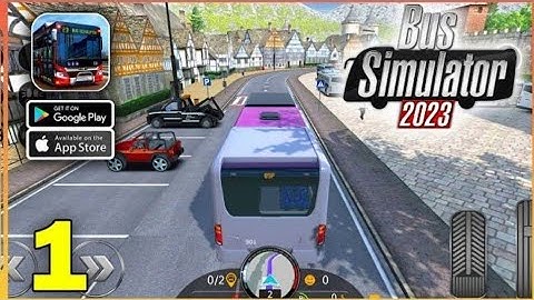 bus simulator 2023 gameplay walkthroughs (Android ,ios )- part 1