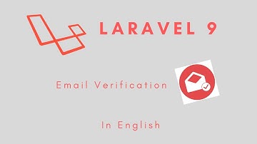 Laravel 9 : How to Verify Email after registration | Email Verification in English