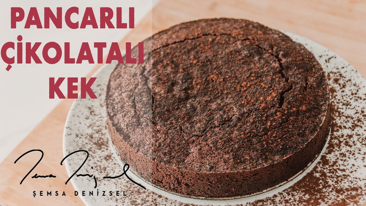 Pancarlı Çikolatalı Kek Şemsa Denizsel YouTube