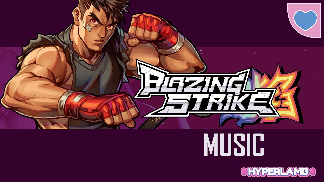 Blazing Strike | Shinsuke - Final Round - Settle The Score | HYPERLAMB | VGM | Fighting Game OST