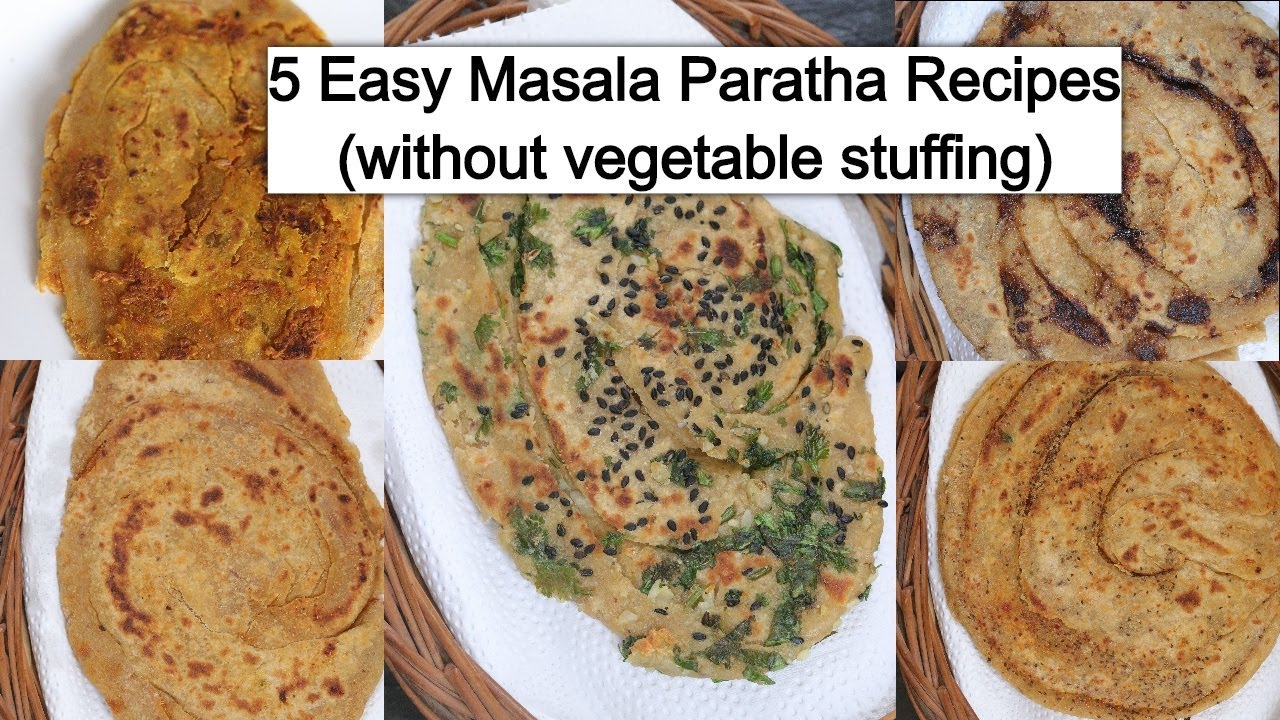 5 तरह के मसाला पराठे बनाये जब सब्जी खाने या बनाने का मन न हो | Masala Paratha Recipe| Garlic Paratha | Healthy Kadai
