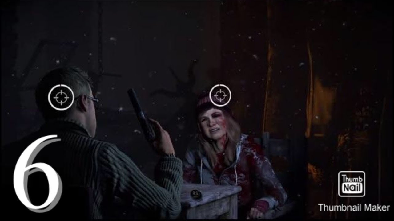 Until Dawn |Part 6| shoot Ashley or yourself!!!!!