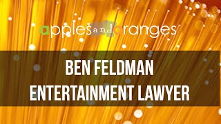 Ben Feldman, Entertainment Lawyer | Showbizu x Broadway