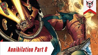Galactus's Fierce Revenge | Nova VS Annihilus | Annihilation Part 8