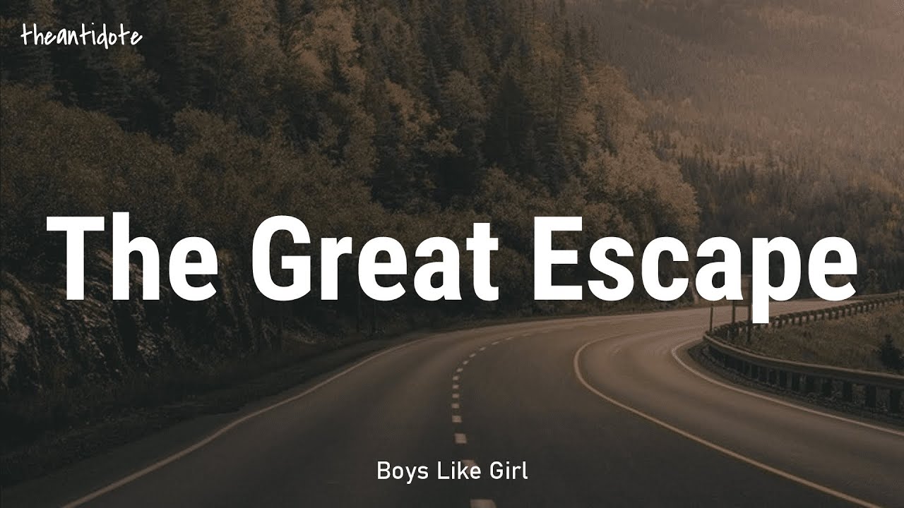 Boys Like Girls The Great Escape [Lyrics] YouTube