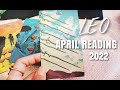 LEO - "What Is Happening in April!" | April 2022 Reading