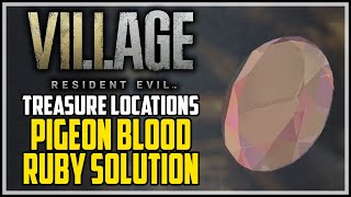 How to Use Pigeon Blood Ruby Resident Evil 8 Village