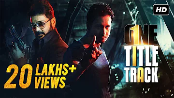 One Title Track | Prosenjit | Yash | Birsa Dasgupta | Vishal Dadlani | Raftaar | Arindom | SVF