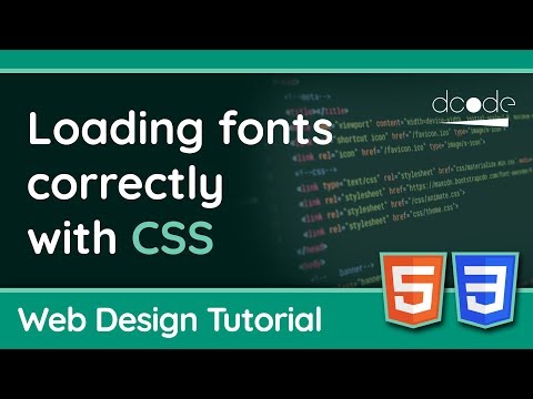 Loading fonts correctly with CSS | Web Design Tutorial