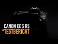 *fotowissen Test Canon EOS R5 Vollformat DSLM - Profi-Kamera - Vorteile und Verbesserungspotential *