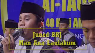 Juned BRJ - Man Ana Laulakum (Lirik)
