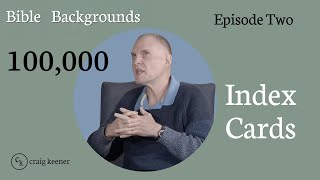 100,000 Index Cards | Bible Backgrounds S1E2