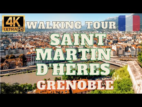 ⁴ᴷ Walking on Saint-Martin-d'Hères, France ?? #France​ #WalkTour​ #Grenoble #Alps #4K