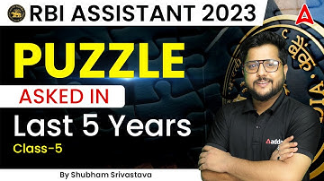RBI Assistant 2023 Puzzle Asked in Last 5 Years by Shubham Sir | Class 5